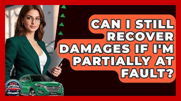 Can I Still Recover Damages If I