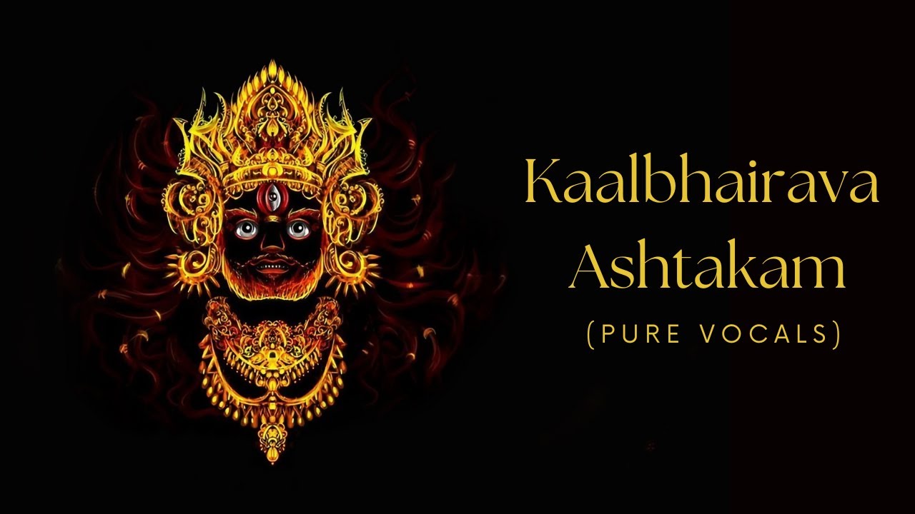 Kalabhairava Ashtakam  Vocal only without music