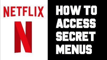 Netflix Secret Menu - How To Access Netflix Secret Menu Codes Instructions, Guide, Tutorial