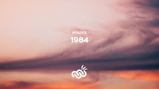 Mauve - 1984