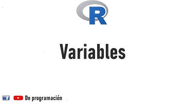 3. Aprendiendo R || Variables
