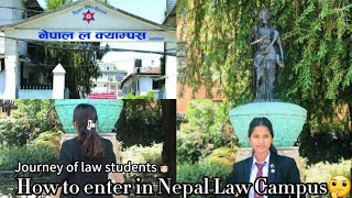 Entrance Preparation Journey of Law Students/Nepal Law Campus #tribhuvanuniversity