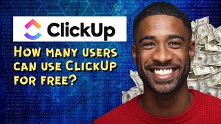How many users can use ClickUp for free screenshot 5