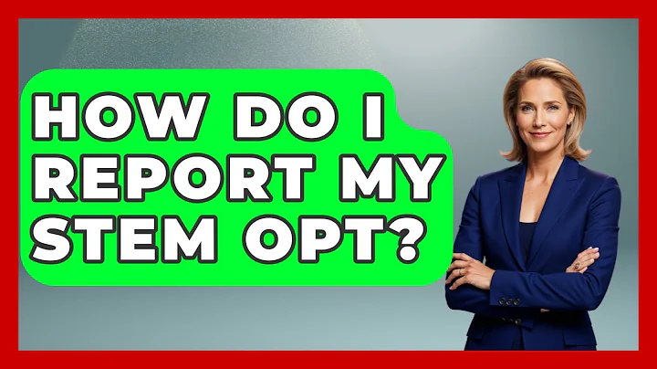 How Do I Report My STEM OPT? - US Citizenship Immigration Guide