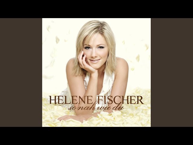 Helene Fischer - Fantasie Hat Fluegel