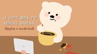 - 3 cute apps to relieve stress🤍 apple + android screenshot 3