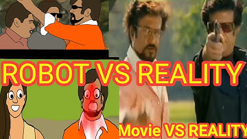 ROBOT movie VS REALITY | Movie VS REALITY | Rajnikant | Funny animation videos | chitti film