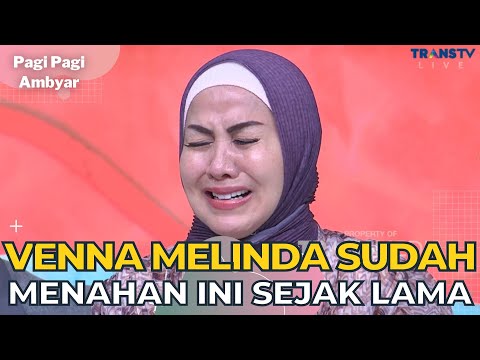 Venna Melinda Sudah Tak Kuat Karena KDRT | PAGI PAGI AMBYAR (16/1/23) P2