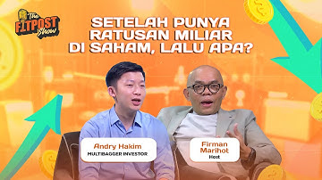 SETELAH PUNYA RATUSAN MILIAR DI SAHAM, LALU APA? BERSAMA ANDRY HAKIM - THE FITPOST SHOW