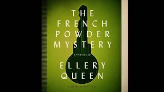 Ellery Queen - The French Powder Mystery Part 1 (AudioBook)