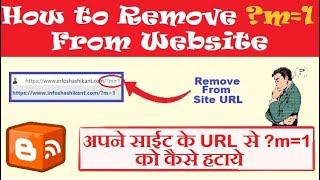 How to Remove m=1 from URL in Blogger | How to Fix m=1 from URL in Blogger | Fix With Proof 👍👍