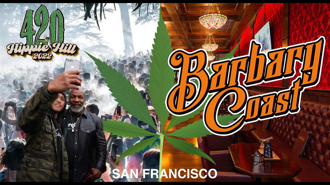 420 in San Francisco (BARBARY COAST review)