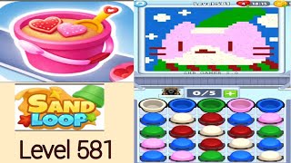🏖️ Sand loop level 581 solution and walkthrough for gameplay 