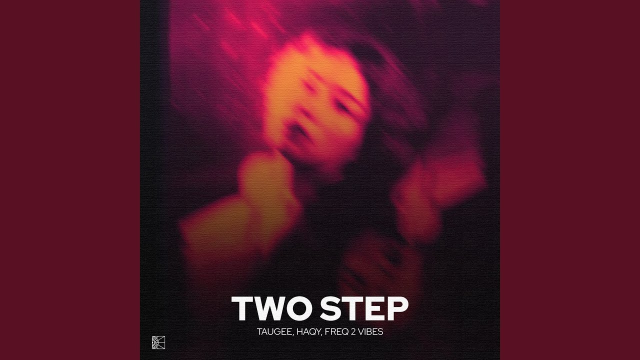 Watch Two Step (Extended Mix) on YouTube Watch Two Step (Extended Mix) on YouTube