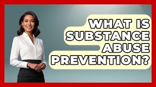 Celebrity What Is Substance Abuse Prevention? - Mind Over Substance Net Worth