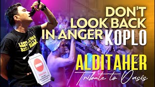 (KOPLO) Don't Look Back In Anger Oasis - Aldi Taher Live UPI Bandung