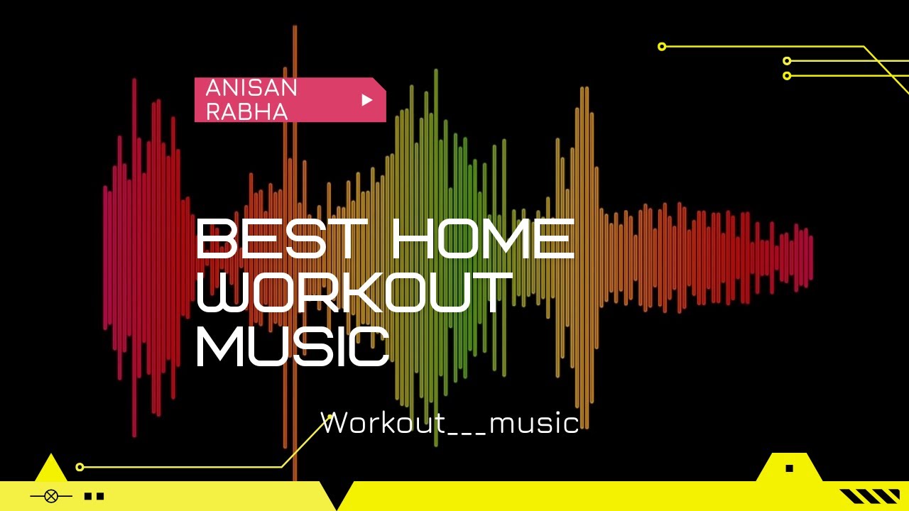 Best home workout musicgym workout music YouTube