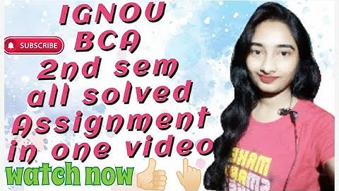 #BCA#2ND SEM SOLVED ASSIGNMENT 2021-22 IN ONE VIDEO #SOLVED_ASSIGNMENT_2021-2022 #arpitashilpi