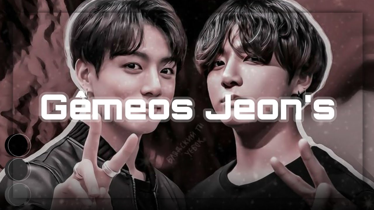 [🖇]  [Imagine Jikook]  ❝ Gêmeos Jeon's ❞  ×01/02×