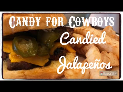 Candied Jalapeños ** Cowboy Candy **