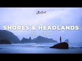 Life as a Moon - Shores &amp; Headlands