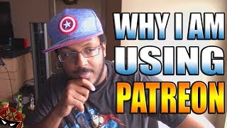 Why I'm Using A Patreon (& I Don't Like It!)