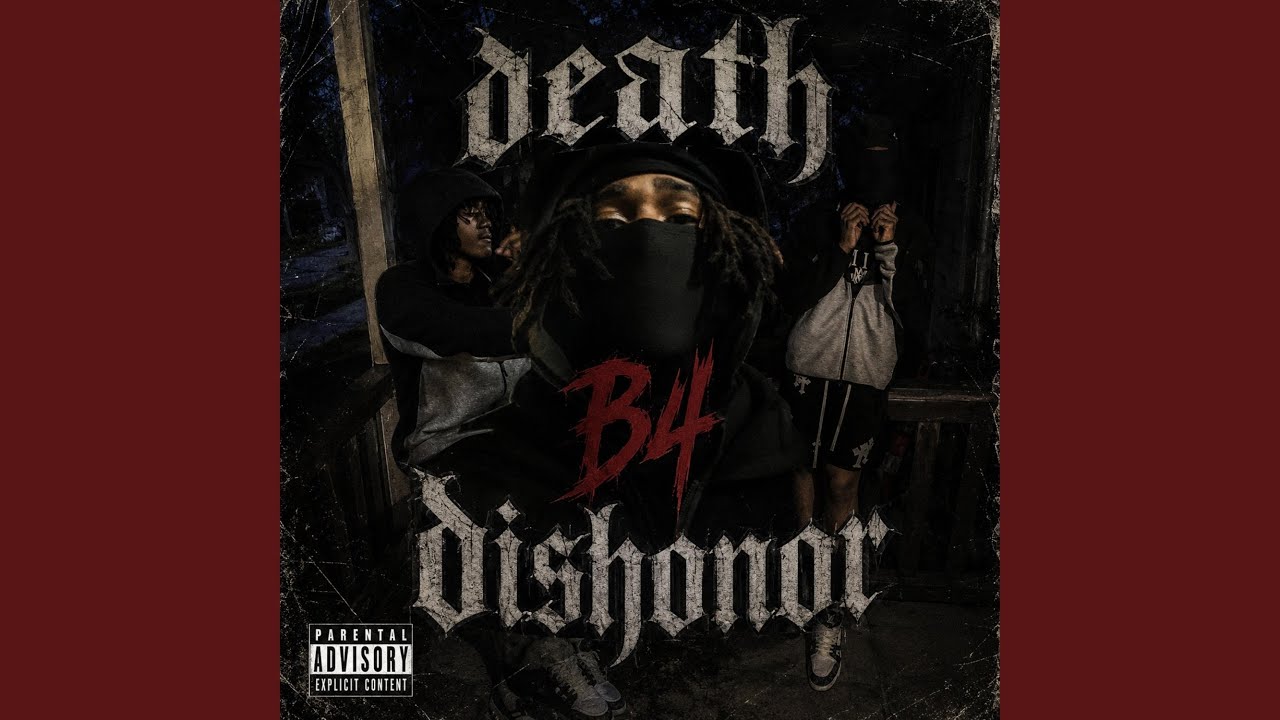 Death B4 Dishonor - YouTube