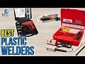6 best plastic welders 2017