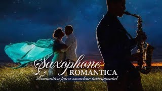 Música romántica instrumental - Baladas Romanticas Instrumentales Con Saxo