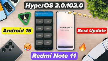 Install HyperOS 2.0.102.0 Update on Redmi Note 11 - Android 15