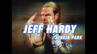 “CHARISMATIC ENIGMA”  Jeff Hardy | Linkin Park • Faint | 4K MV