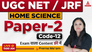 UGC NET / JRF 2023  | Home Science Paper 2 | Complete Syllabus Revision