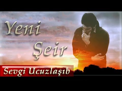 Kenan Akberov - Sevgi Ucuzlasib (Şeir) Yeni