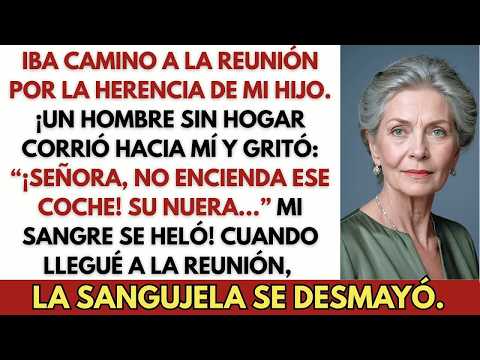 Iba camino a la reunión sobre la herencia de mi hijo  Al subir a mi coche, un hombre sin hogar