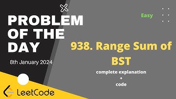 938. Range Sum of BST | BFS | DFS | Leetcode Problem of the day 8th Jan 2024 | Let