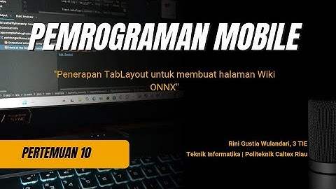 Pemrograman Mobile : Pertemuan 10