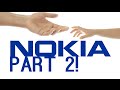 Nokia | The Rise And Fall [Part 2]