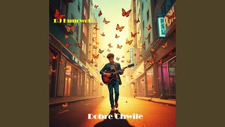 Dobre Chwile