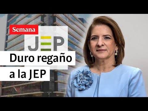 ¿Impunidad con las Farc? Duro regaño a la JEP | Semana