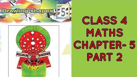 CLASS 4 MATHS CHAPTER 5 "DRAWING SHAPES" PART2