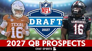 2027 NFL Draft: ESPN’s Top QB Prospects To Watch Ft. Arch Manning, Dante Moore & LaNorris Sellers
