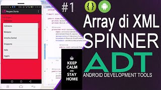 Tutorial Cara Membuat Spinner di Android dengan ADT | Cara Pertama : Data string-array di XML