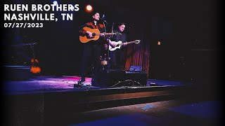 Ruen Brothers - Aces - Nashville, TN (07.27.23)