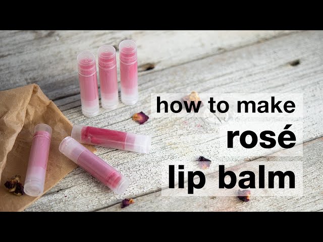 How to Make DIY Rosé Lip Balm