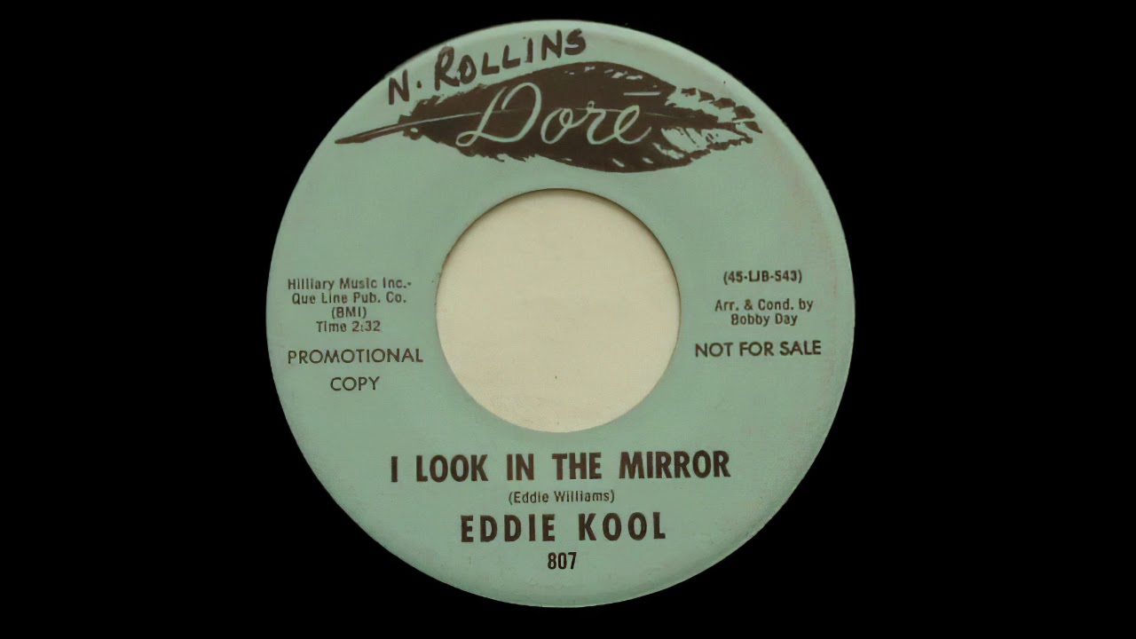 Eddie Kool - I Look In The Mirror (Northern Soul)