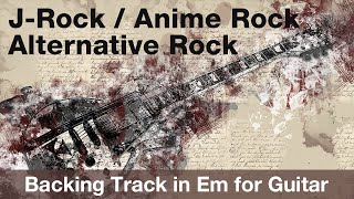 J-Rock / Anime Rock / Alternative Rock 2 - Backing Track in Em for Guitar (KOBT025)