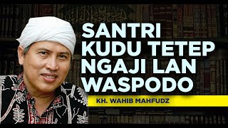 Nasihat KH. Wahib Machfudz dalam acara Haul ke 37 PonPos Al Huda