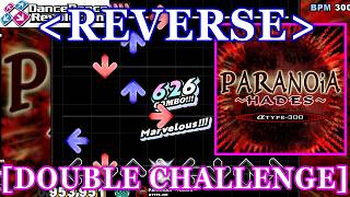 REVERSE] 【DDR SN2】 PARANOiA ～HADES～ / αTYPE-300 [DOUBLE