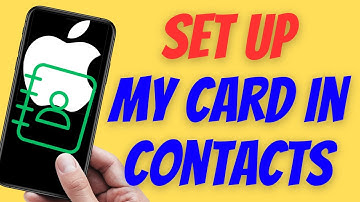 How To Set Up My Card in Contacts on iPhone iOS 17