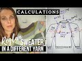 Knit Sweater in a different yarn | REGLAN CALCULATIONS